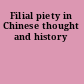 Filial piety in Chinese thought and history