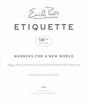Emily Post's etiquette : manners for a new world /