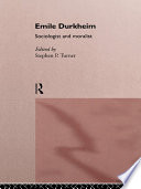 Emile Durkheim sociologist and moralist /