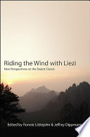 Riding the wind with Liezi new perspectives on the Daoist classic /