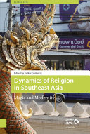Dynamics of religion in Southeast Asia : magic and modernity /
