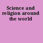 Science and religion around the world