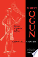 Africa's Ogun : old world and new /