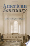 American sanctuary understanding sacred spaces /