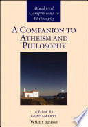 A companion to atheism and philosophy /