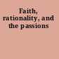 Faith, rationality, and the passions