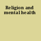 Religion and mental health