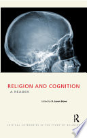 Religion and cognition : a reader /