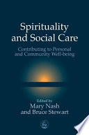 Spirituality and social care contributing to personal and community well-being /