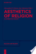 Aesthetics of religion : a connective concept /