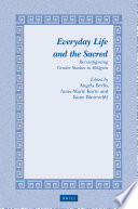 Every day life and the sacred : re/configuring gender studies in religion /