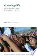 Governing gifts : faith, charity, and the security state /