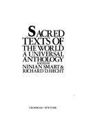 Sacred texts of the world : a universal anthology /