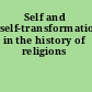 Self and self-transformation in the history of religions