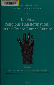 Panthée : religious transformations in the Graeco-Roman Empire /