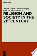 Religion and society in the 21st century /