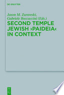 Second temple Jewish Paideia in context /