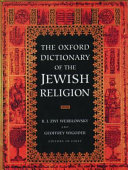 The Oxford dictionary of the Jewish religion /