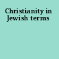 Christianity in Jewish terms