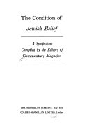 The condition of Jewish belief ; a symposium /