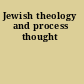 Jewish theology and process thought