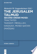 Tractates Ta'aniot, Megillah, Hagigah and Mo'ed Qatan (Mašqin) /