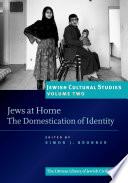 Jews at home : the domestication of identity /