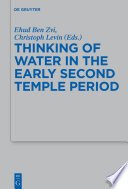 Thinking of water in the early Second Temple period /