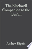 The Blackwell companion to the Qurʼān