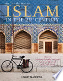 An introduction to Islam in the 21st century