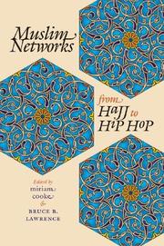 Muslim networks from Hajj to hip hop /