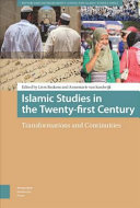 Islamic Studies in the Twenty-first Century