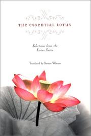 The essential Lotus : selections from the Lotus Sutra /