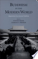 Buddhism in the modern world adaptations of an ancient tradition /