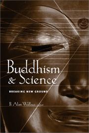 Buddhism & science : breaking new ground /