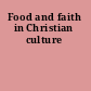 Food and faith in Christian culture