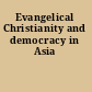 Evangelical Christianity and democracy in Asia