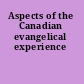 Aspects of the Canadian evangelical experience