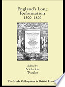 England's long reformation, 1500-1800