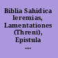 Biblia Sahidica Ieremias, Lamentationes (Threni), Epistula Ieremiae et Baruch /
