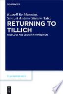 Returning to Tillich : theology and legacy in transition /