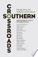 Southern crossroads : perspectives on religion and culture /