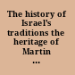 The history of Israel's traditions the heritage of Martin Noth /