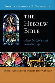 The Hebrew Bible : new insights and scholarship /