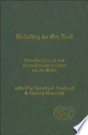 Relating to the text interdisciplinary and form-critical insights on the Bible /