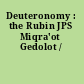 Deuteronomy : the Rubin JPS Miqra'ot Gedolot /