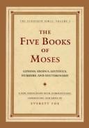 The five books of Moses : Genesis, Exodus, Leviticus, Numbers, Deuteronomy /