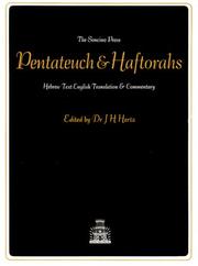 The Pentateuch and Haftorahs : Hebrew text, English translation and commentary /