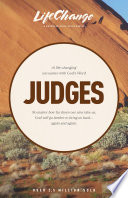 Judges : a life changing encounter with God's word /