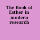 The Book of Esther in modern research